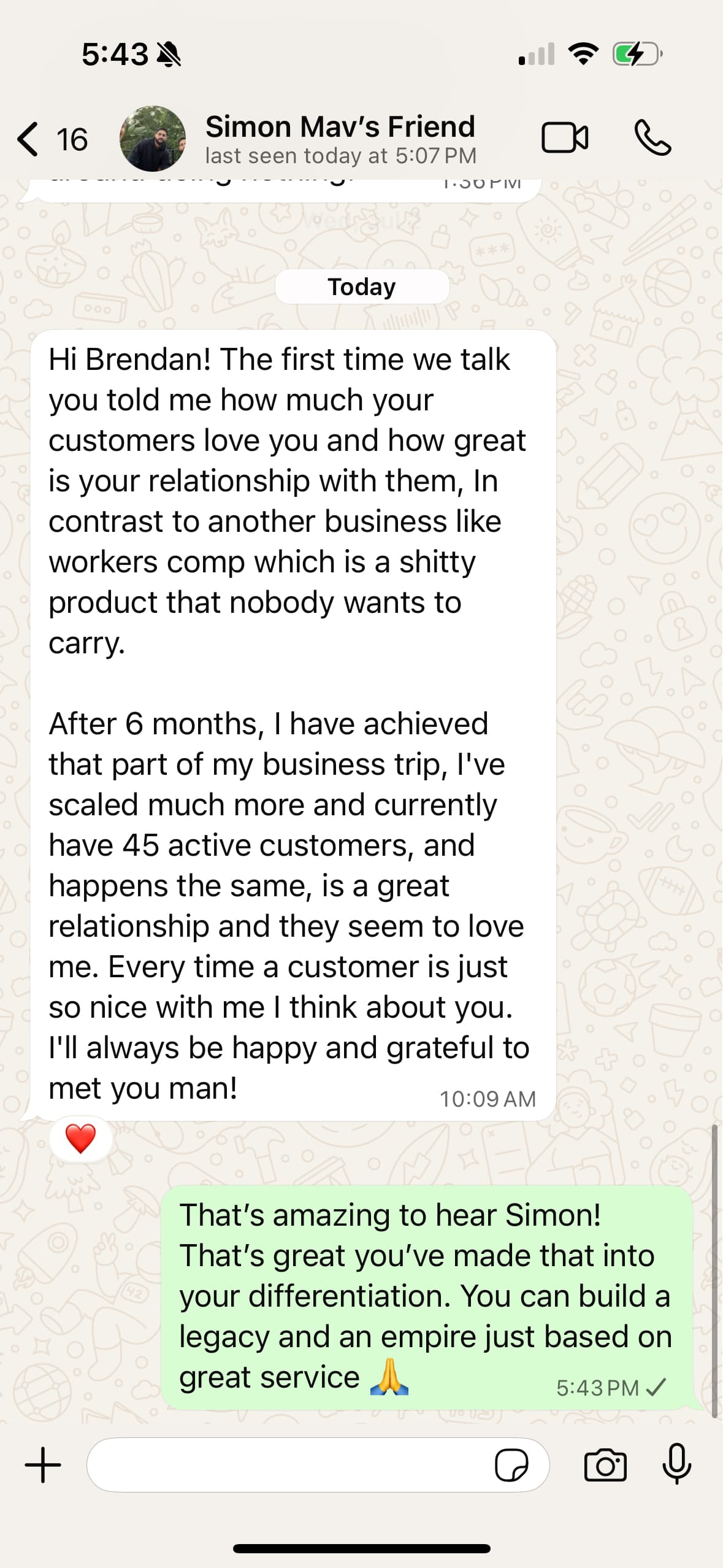 WhatsApp message from Simon crediting Brendan's example of great service and describing growth to 45 active customers.